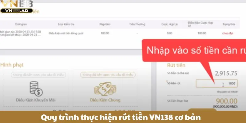 Rút Tiền VN138 Thuận Tiện Chỉ Với Vài Thao Tác Đơn Giản 2 Quy trình thực hiện rút tiền VN138 cơ bản